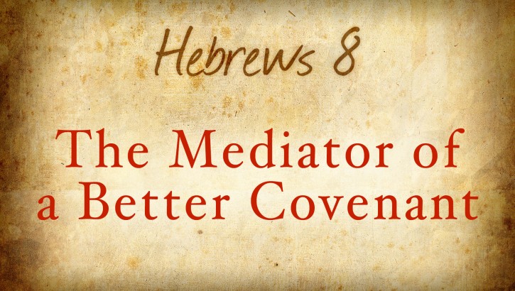 A Better Priest and Covenant. A Better Mediator of the Word of God. | RPCNA  Covenanter